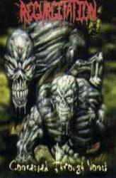 Regurgitation (USA-1) : Conceived Through Vomit Regurgitation (USA-1) : Conceived Through Vomit